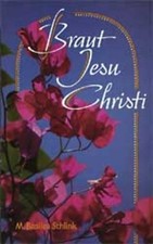 Braut jesu christi gebraucht kaufen  Buttenwiesen