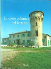 Corte colonica nel usato  Italia