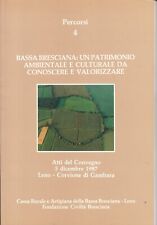 Bassa bresciana patrimonio usato  Tavernole sul Mella