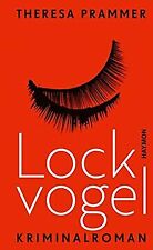 Lockvogel kriminalroman theres gebraucht kaufen  Berlin
