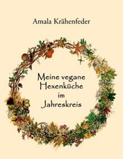 Vegane hexenküche jahreskreis gebraucht kaufen  Berlin
