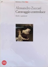 Alessandro zuccari caravaggio usato  Lugo