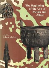 The Beginning of the Use of Metals and Alloys: Papers segunda mano  Embacar hacia Mexico