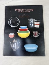 PYREX by CORNING COLLECTOR'S GUIDE by ROGOVE and STEINHAUER; ANTIQUE ID 1993 segunda mano  Embacar hacia Mexico