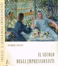Secolo degli impressionisti. usato  Italia