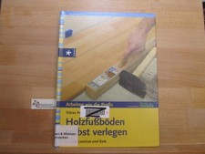 Holzfußböden verlegen parket gebraucht kaufen  Dortmund
