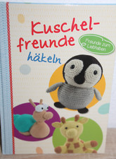 Häkelbuch kuschelfreunde häk gebraucht kaufen  Berlin
