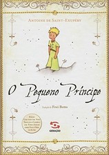 O PEQUENO PRINCIPE - EDICAO DE LUXO (EM PORTUGUES DO By Antoine De Saint-exupery comprar usado  Enviando para Brazil