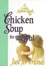 A Little Spoonful of Chicken Soup for the Soul: Just for Friends comprar usado  Enviando para Brazil