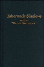 TABERNACLE SHADOWS OF THE "BETTER SACRIFICES" By Charles T. Russell - Hardcover comprar usado  Enviando para Brazil