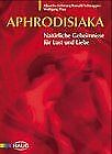 Aphrodisiaka natürliche gehei gebraucht kaufen  Berlin