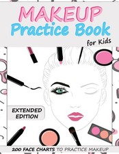 Usado, Makeup Practice Book for Kids (Extended Edition): Basic Face Charts to Pract... comprar usado  Enviando para Brazil