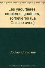 Yaourtieres crepieres gaufrier d'occasion  France