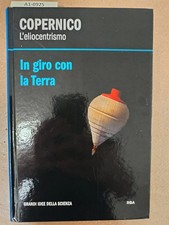 Copernico eliocentrismo giro usato  Prato