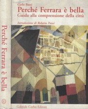 Perché ferrara bella. usato  Italia