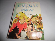 Livre caroline pépite d'occasion  Dijon