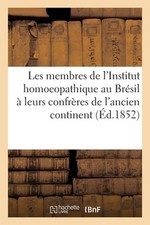 Oeuvre de Propagande Homeopathique. Les Membres Directeurs de l'Institut Homoeo, usado comprar usado  Enviando para Brazil