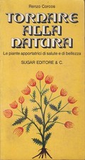 Tornare alla natura usato  Italia