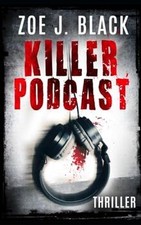 Killer-Podcast: Thriller (Künzel  Lobenstein-Thril... | Buch | Zustand sehr gut na sprzedaż  Wysyłka do Poland
