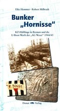 Bunker hornisse häftlinge gebraucht kaufen  Bernkastel-Kues