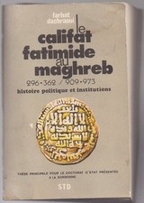 Califat fatimide maghreb d'occasion  Paris XIV
