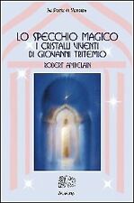 Specchio magico. cristalli usato  San Casciano in Val di Pesa