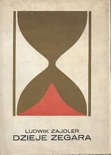 Ludwik Zajdler DZIEJE ZEGARA, używany na sprzedaż  PL