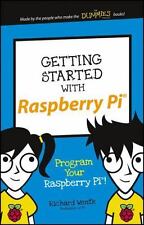 Getting Started with Raspberry Pi: Program Your Raspberry Pi! by Wentk, Richard comprar usado  Enviando para Brazil