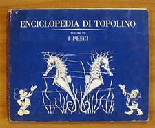Enciclopedia topolino pesci usato  Roma