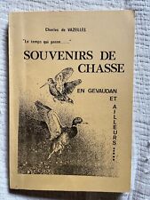 Souvenirs chasse gevaudan d'occasion  Caraman