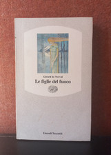 Figlie del fuoco usato  Lumarzo
