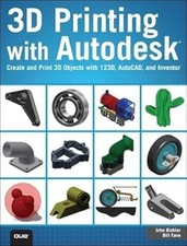 Impresión 3D con Autodesk: Crea e imprime objetos 3D con 123D, AutoCAD y en segunda mano  Embacar hacia Mexico