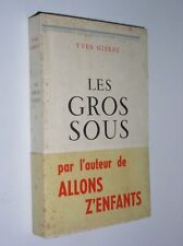 Yves gibeau gros d'occasion  Estissac