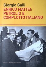 Enrico mattei petrolio usato  Italia