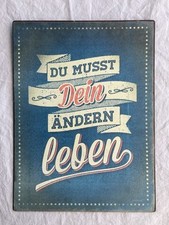 Bild schild spruch gebraucht kaufen  Marienheide