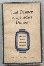 Fünf Dramen sowjetischer Dichter. Maxim Gorki, N.Pogodin, L. Rachmanow, A.Kornej, używany na sprzedaż  Wysyłka do Poland
