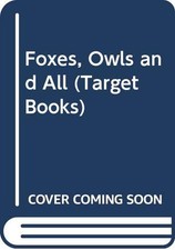Foxes owls burkett for sale  UK