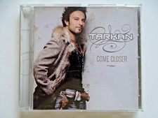 Tarkan come closer gebraucht kaufen  Mammendorf