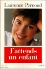 Attends enfant 1991 d'occasion  Corbeil-Essonnes