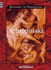 Aphrodisiaka gebraucht kaufen  Berlin