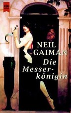 Messerkönigin gaiman neil gebraucht kaufen  Berlin
