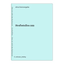 Strafbataillon 999 gebraucht kaufen  Krefeld