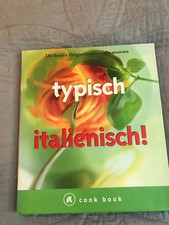Kochbuch typisch italienisch gebraucht kaufen  Bad Segeberg