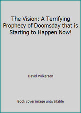The Vision: A Terrifying Prophecy of Doomsday that is Starting to Happen Now!, usado comprar usado  Enviando para Brazil