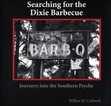 Searching for the Dixie Barbecue: J..., Wilber W Caldwe comprar usado  Enviando para Brazil