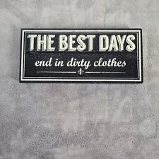 Best days dirty for sale  Houston