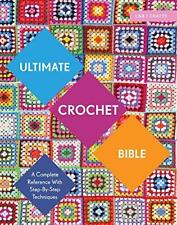 Ultimate crochet bible for sale  ROSSENDALE