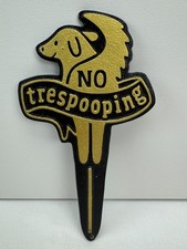 Trespooping metal sign for sale  Great Bend