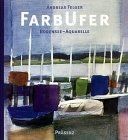 Farbufer felger andreas gebraucht kaufen  Berlin