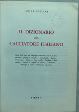 Dizionario del cacciatore usato  Cinigiano